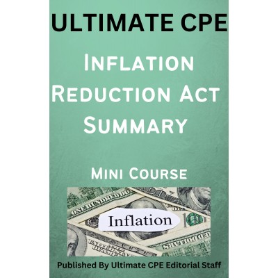 Inflation Reduction Act Summary 2024 Mini Course